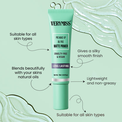 Verymiss Pre Make-Up Oil Free Matte Primer 10 ml I long-lasting I lightweight texture I Flawless, Even Finish